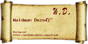 Waldman Dezső névjegykártya